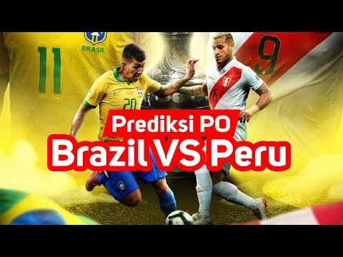 PREDIKSI BRASIL vs PERU (PO 🐹) FINAL COPA AMERICA 2019