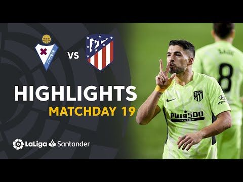 Highlights SD Eibar vs Atlético de Madrid (1-2)