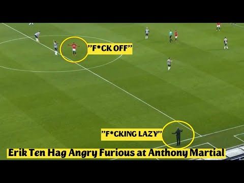 😡 Erik Ten Hag Angry Furious at Anthony Martial during Newcastle vs Manchester United 1-0