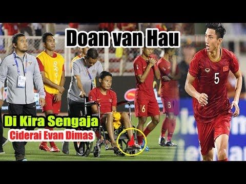 Ahirnya!!! Doan van Hau Minta maaf Kapada Evan Dimas
