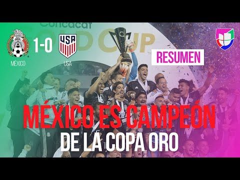 México 1-0 Estados Unidos - GOL Y RESUMEN - Final - Copa Oro