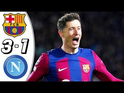 Barcelona vs Napoli 3-1- All Goals & Highlights - Champion League 2024