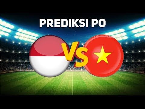 PREDIKSI TIMNAS INDONESIA vs VIETNAM (PO 🐹) PRA-PIALA DUNIA 2022