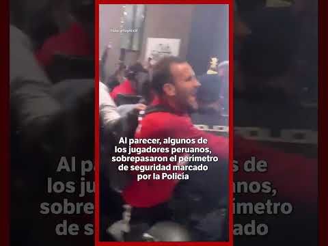 Altercados entre la selección peruana, hinchas y la Policía en Madrid, España | El Espectador