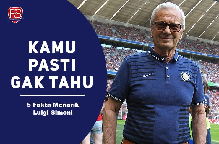 Kamu Pasti Gak Tahu! 5 Fakta Menarik Luigi Simoni