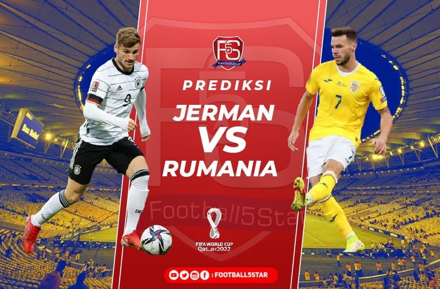 Jerman vs Rumania - Prediksi PPD 2022 4
