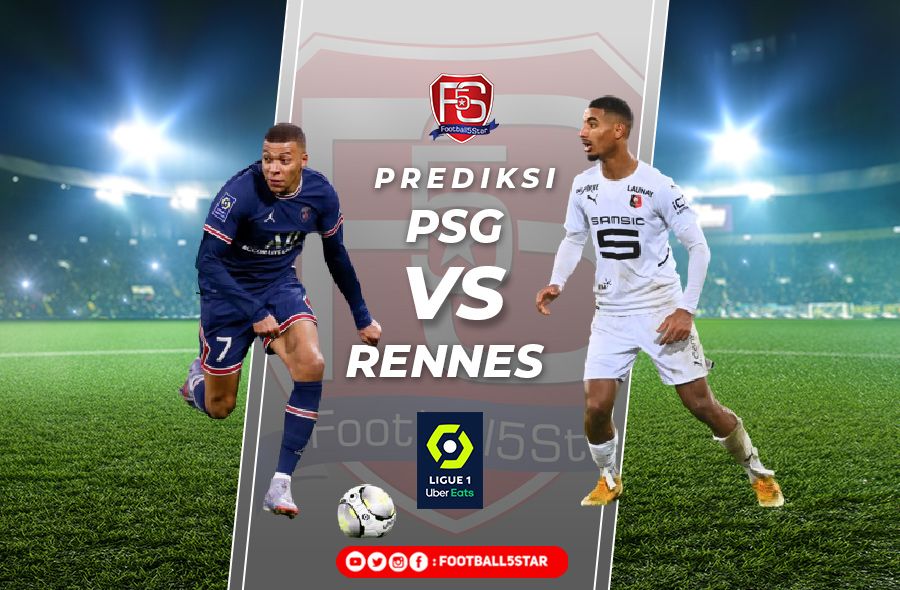 Prediksi Paris Saint-Germain vs Rennes