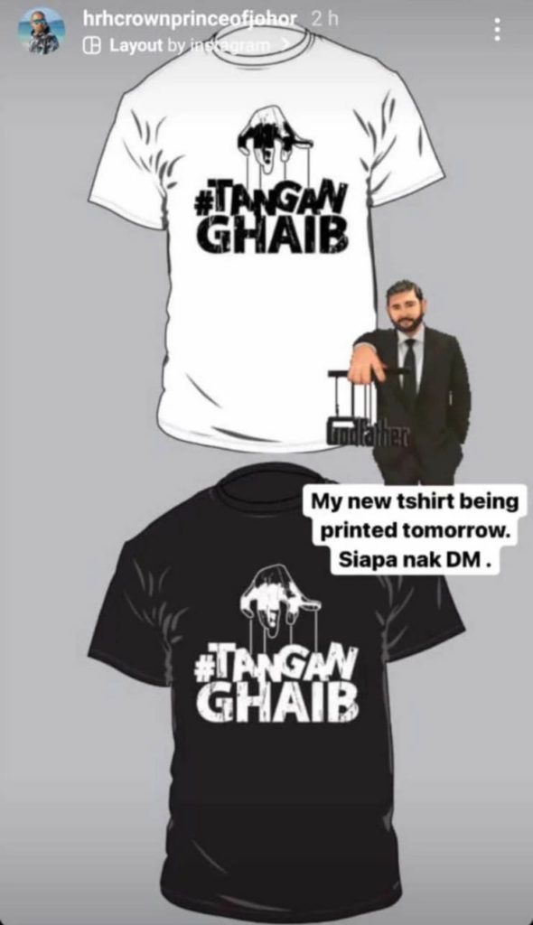 Tunku Mahkota Johor mengumumkan pembuatan kaus Tangan Ghaib di akunnya.