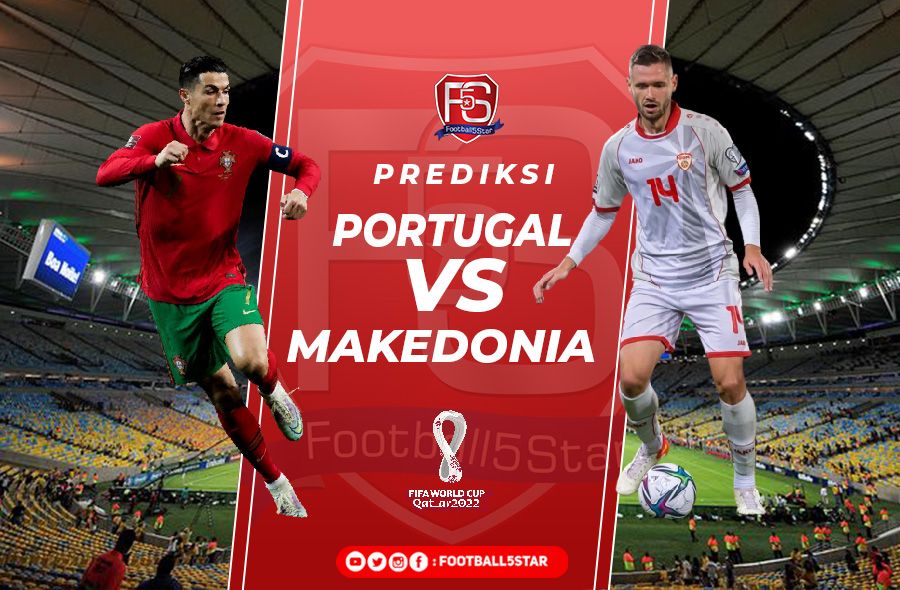 Portugal vs Makedonia Utara - Prediksi Kualifikasi Piala Dunia 2022