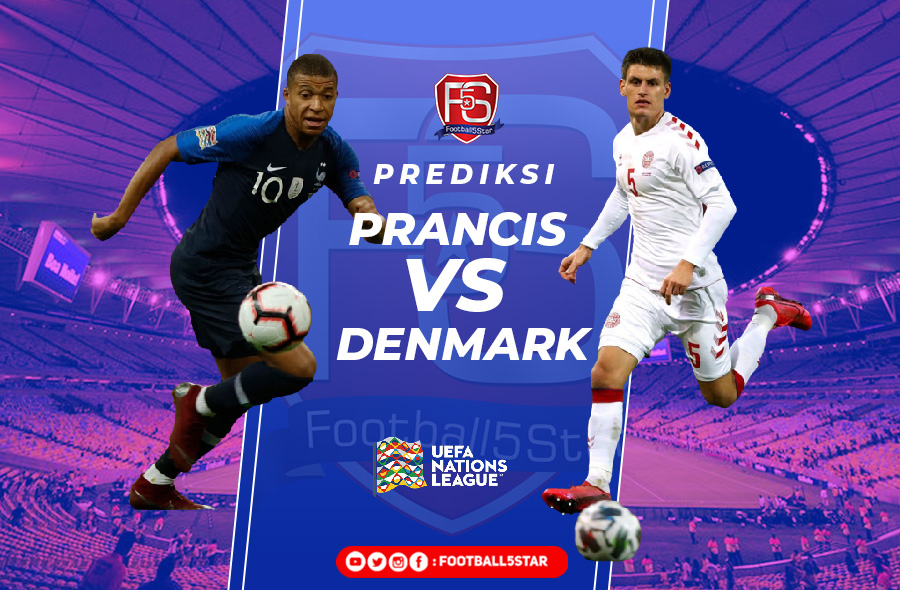 Prancis vs Denmark - Prediksi UEFA Nations League 22-23 5