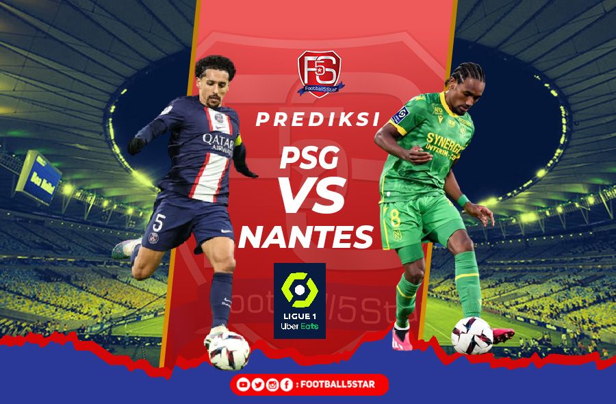 Prediksi PSG vs Nantes