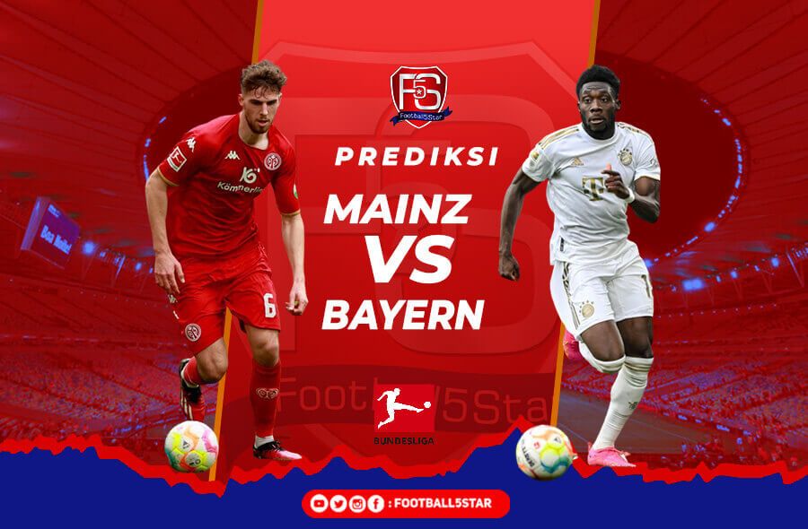 Prediksi 1.FSV Mainz 05 vs Bayern Munich