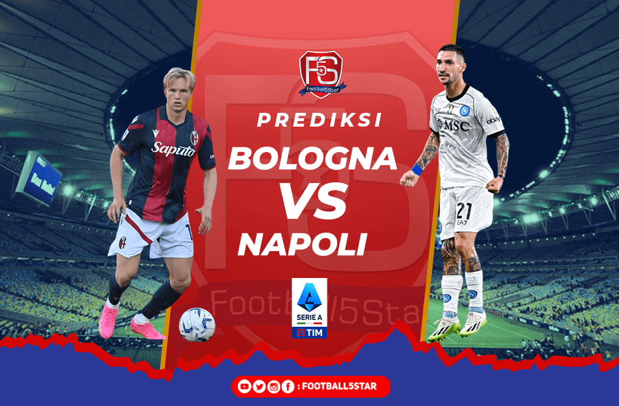 Prediksi Bologna vs Napoli