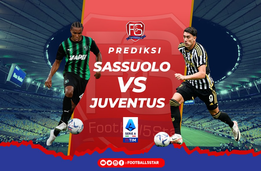 Sassuolo vs Juventus - Prediksi Liga Italia pekan ke-5