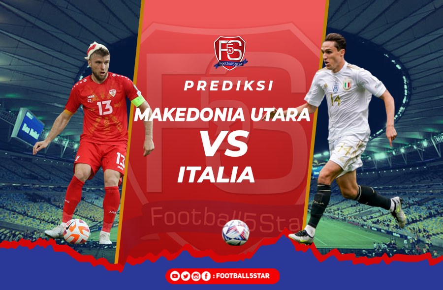Prediksi Makedonia Utara vs Italia