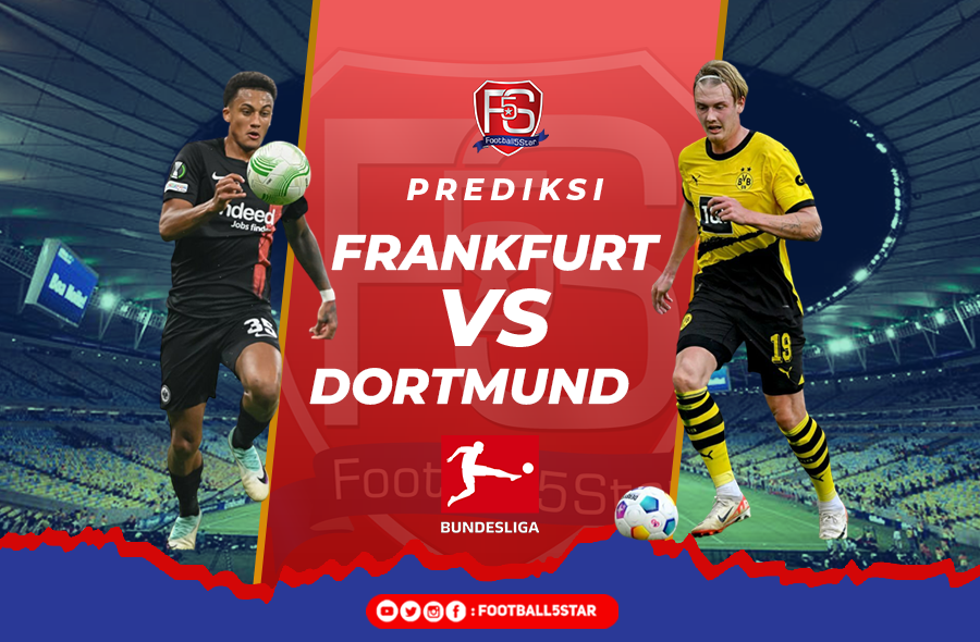 Prediksi Frankfurt vs Dortmund
