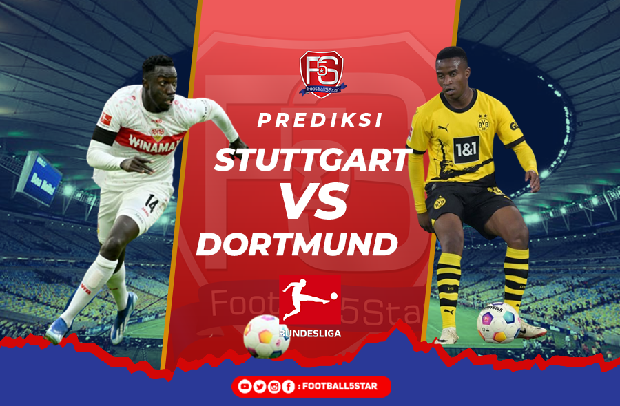Prediksi Stuttgart vs Borussia Dortmund