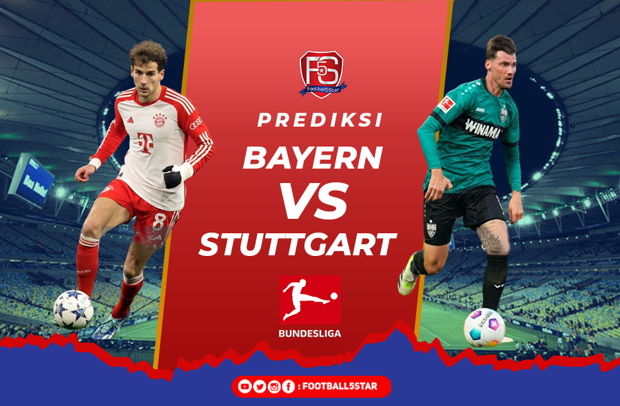 Bayern vs Stuttgart - Prediksi Liga Jerman pekan ke-15