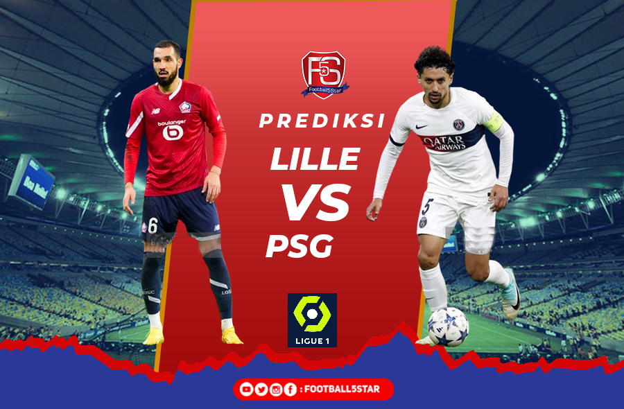 Prediksi Lille vs PSG