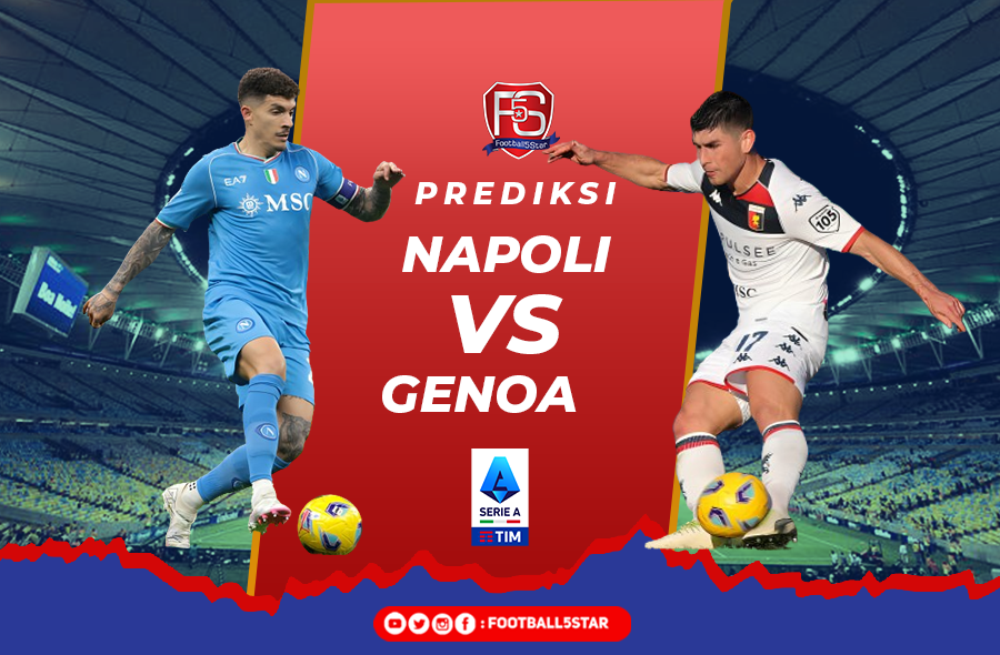 Napoli vs Genoa - Prediksi Liga Italia pekan ke-25