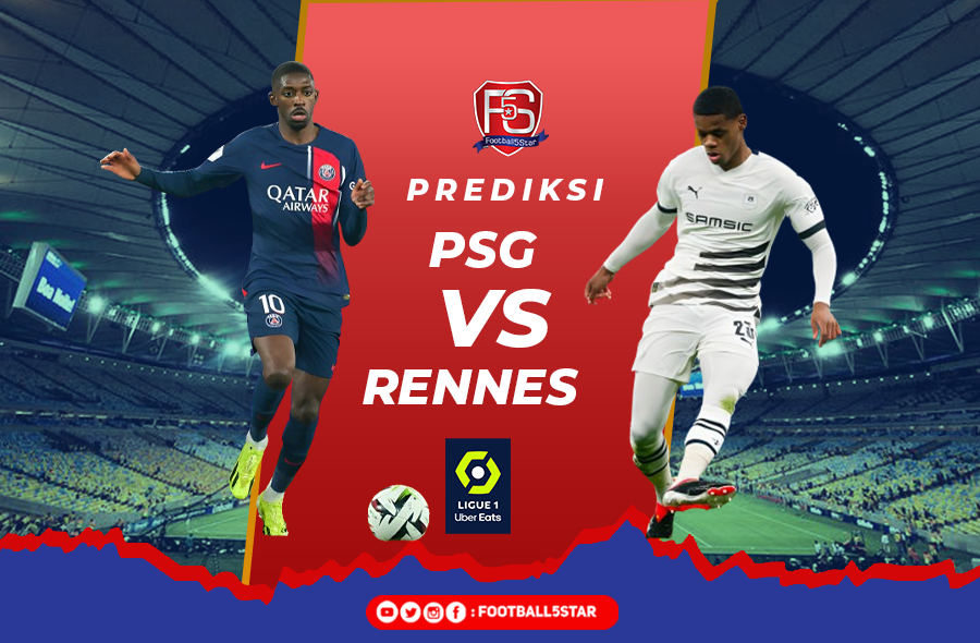 Prediksi PSG vs Rennes