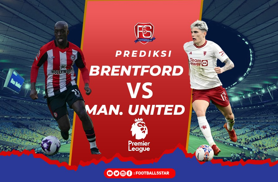 Brentford vs Manchester United - Prediksi Liga Inggris pekan ke-30 2