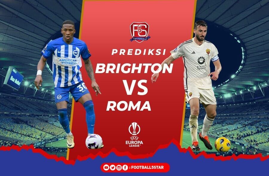 Prediksi Brighton & Hove Albion vs AS Roma