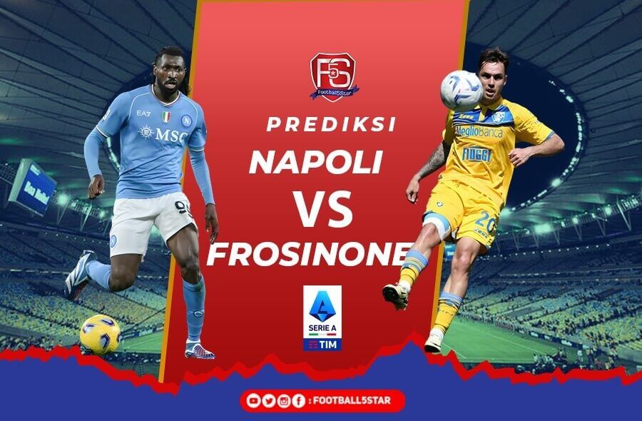 Prediksi Napoli vs Frosinone