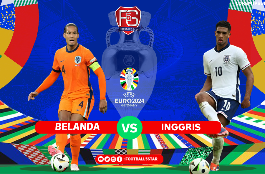 Belanda Vs Inggris - Prediksi Semifinal EURO 2024